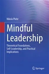Book cover of Mindful Leadership by Nikola Plohr