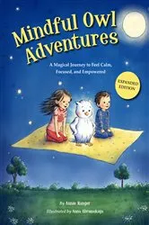 Book cover of Mindful Owl Adventures by Annie Ranger