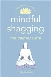 Book cover of Mindful Shagging by Rhonda Yearn