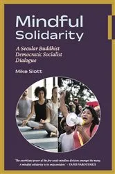 Book cover of Mindful Solidarity by Mike Slott