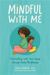 Book cover of Mindful with Me by Sarah Dennehy
