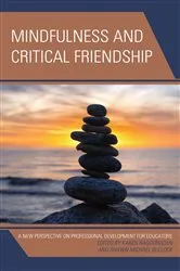 Book cover of Mindfulness and Critical Friendship by Karen Ragoonaden