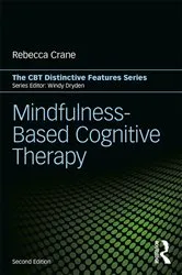 Book cover of Mindfulness-Based Cognitive Therapy (2nd ed.) by Rebecca Crane