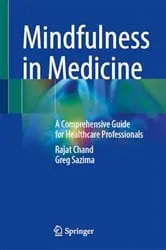 Book cover of Mindfulness in Medicine by Rajat Chand