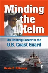 Book cover of Minding the Helm by Kevin P. Gilheany