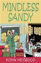 Book cover of Mindless Sandy (Picture Book) by Frantz Guerrier