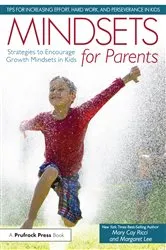 Book cover of Mindsets for Parents by Mary Cay Ricci