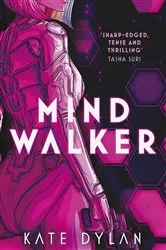 Book cover of Mindwalker by Kate Dylan