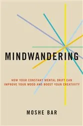 Book cover of Mindwandering by Moshe Bar