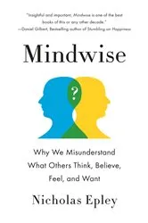 Book cover of Mindwise by Nicholas Epley
