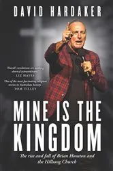 Book cover of Mine is the Kingdom by David Hardaker