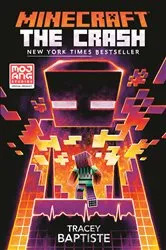 Book cover of Minecraft: The Crash by Tracey Baptiste