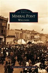 Book cover of Mineral Point, Wisconsin by Herbert Beall
