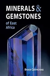 Book cover of Minerals & Gemstones of East Africa by Bruce Cairncross