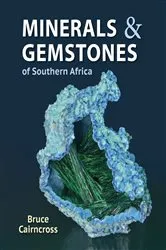 Book cover of Minerals & Gemstones of Southern Africa by Bruce Cairncross