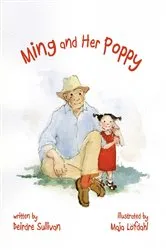 Book cover of Ming and Her Poppy by Deirdre Sullivan