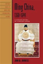 Book cover of Ming China, 1368–1644 by John W. Dardess