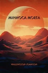 Book cover of Minhoca Morta by Wallyngson Johnson