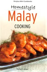 Book cover of Mini Homestyle Malay Cooking by Rohani Jelani