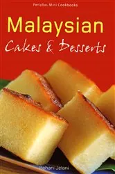 Book cover of Mini Malysian Cakes and Desserts by Rohani Jelani