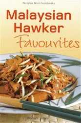 Book cover of Mini Malysian Hawker Favourites by Rohani Jelani