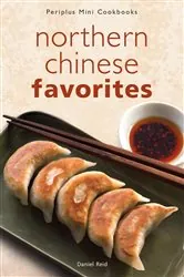 Book cover of Mini Northern Chinese Favorites by Daniel Reid