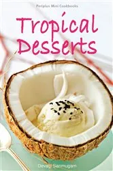 Book cover of Mini Tropical Desserts by Editors