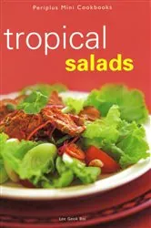 Book cover of Mini Tropical Salads by Lee Geok Boi
