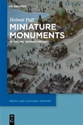 Book cover of Miniature Monuments by Helmut Puff