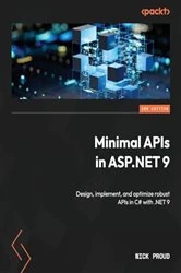 Book cover of Minimal APIs in ASP.NET 9 by Nick Proud