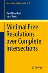 Book cover of Minimal Free Resolutions over Complete Intersections by David Eisenbud