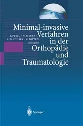 Book cover of Minimal-invasive Verfahren in der Orthopädie und Traumatologie by Unknown