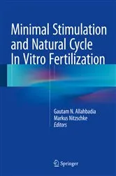 Book cover of Minimal Stimulation and Natural Cycle In Vitro Fertilization by Gautam N. Allahbadia