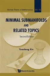 Book cover of Minimal Submanifolds And Related Topics (Second Edition) by Unknown