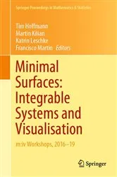 Book cover of Minimal Surfaces: Integrable Systems and Visualisation by Unknown