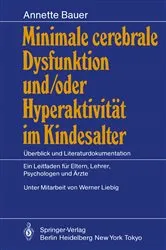 Book cover of Minimale cerebrale Dysfunktion und/oder HyperaktivitÃ¤t im Kindesalter by Werner Liebig