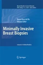 Book cover of Minimally Invasive Breast Biopsies by Renzo Brun del Re