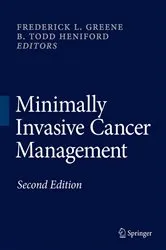 Book cover of Minimally Invasive Cancer Management (2nd ed.) by Frederick L. Greene