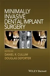 Book cover of Minimally Invasive Dental Implant Surgery by Daniel R. Cullum