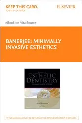 Book cover of Minimally Invasive Esthetics by Avijit Banerjee BDS MSc PhD LDS FDS (Rest Dent) FDS RCS (Eng) FHEA FICD