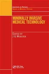 Book cover of Minimally Invasive Medical Technology by John G. Webster