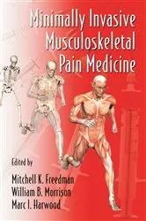 Book cover of Minimally Invasive Musculoskeletal Pain Medicine by Mitchell Freedman