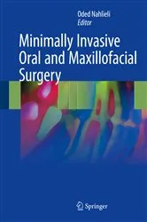 Book cover of Minimally Invasive Oral and Maxillofacial Surgery by Unknown