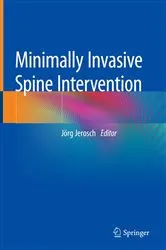 Book cover of Minimally Invasive Spine Intervention by Jörg Jerosch