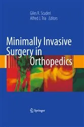 Book cover of Minimally Invasive Surgery in Orthopedics by Giles R. Scuderi