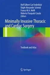 Book cover of Minimally Invasive Thoracic and Cardiac Surgery by Rolf Gilbert Carl Inderbitzi