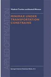 Book cover of Minimax Under Transportation Constrains by Unknown