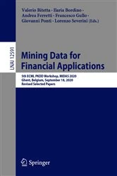 Book cover of Mining Data for Financial Applications by Valerio Bitetta