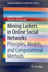 Book cover of Mining Lurkers in Online Social Networks by Andrea Tagarelli