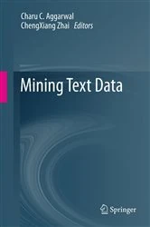 Book cover of Mining Text Data by Charu C. Aggarwal